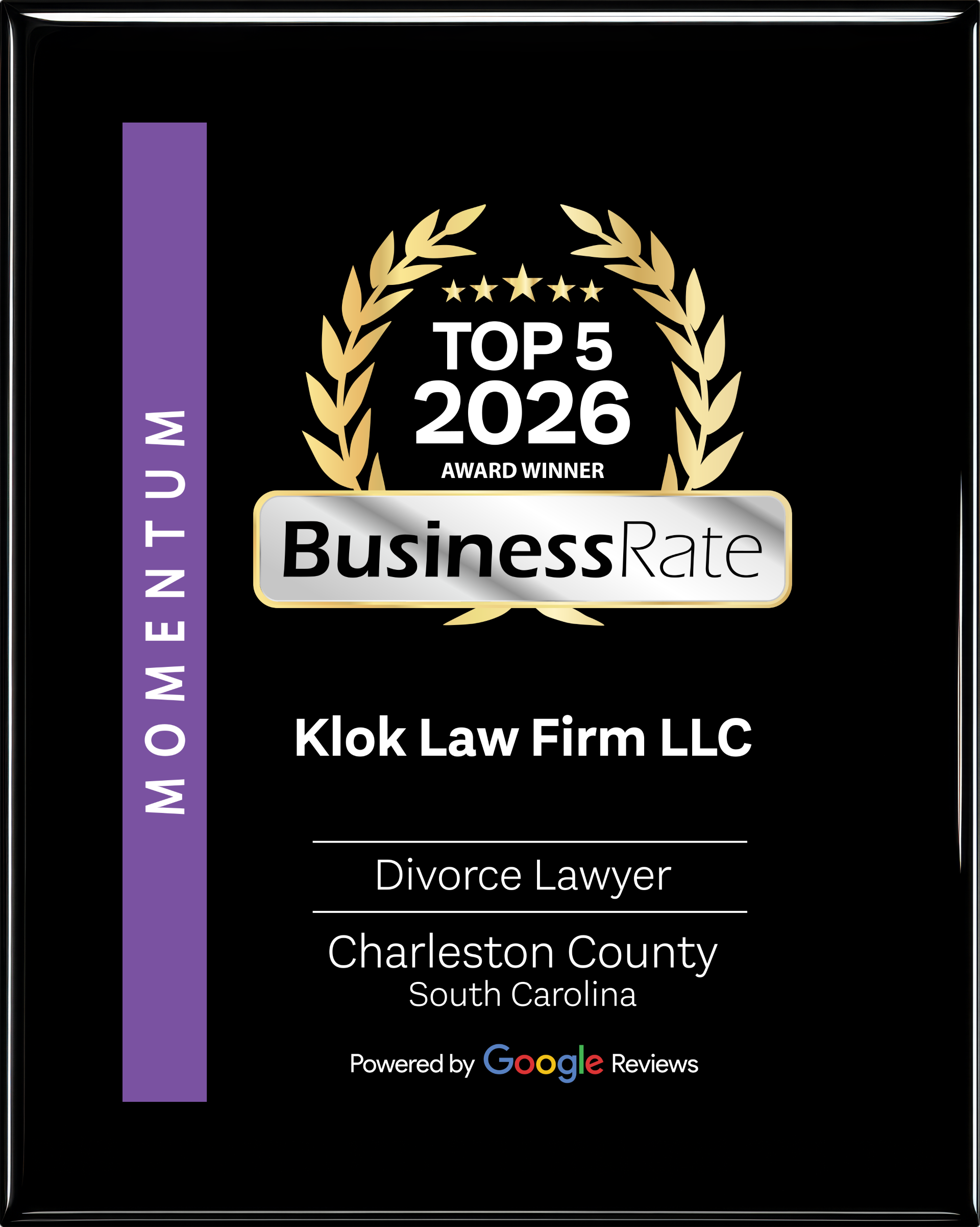 BusinessRate Top 5 2026 Award Winner — Divorce Lawyer, Charleston County, South Carolina