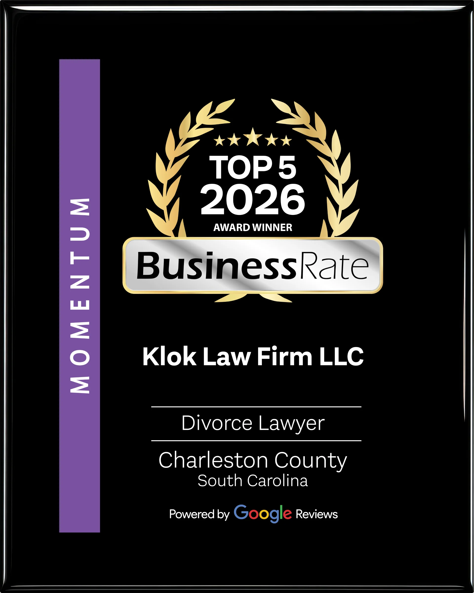 BusinessRate Top 5 2026 Award Winner — Divorce Lawyer, Charleston County, South Carolina