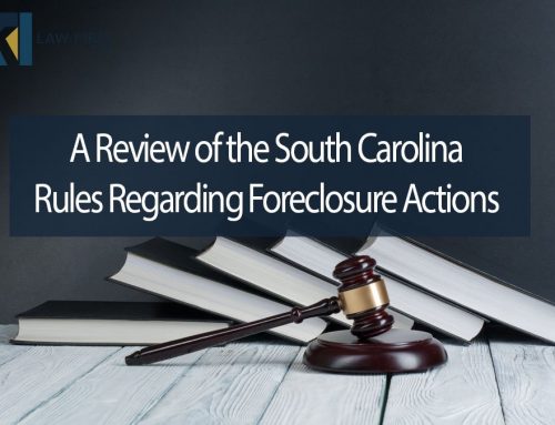 A Review of the South Carolina Rules Regarding Foreclosure Actions